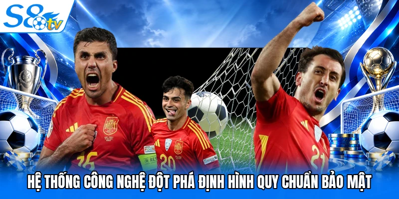 Hệ thống công nghệ đột phá định hình quy chuẩn bảo mật