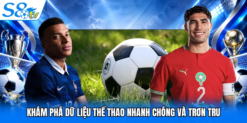 Khám phá dữ liệu thể thao nhanh chóng và trơn tru
